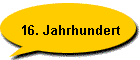 16. Jahrhundert