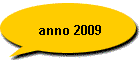 anno 2009