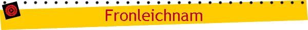 Fronleichnam