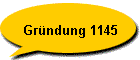 Grndung 1145