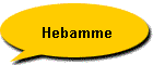 Hebamme