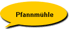 Pfannmhle