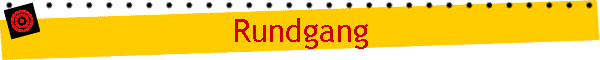 Rundgang